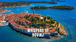 Whispers of Rovinj #Rovinj, #AdriaticSea, #TravelSong, #Croatia