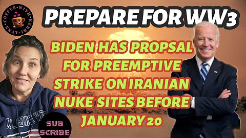 Biden has Proposal for PREEMPTIVE Air Strikes on Iran & UPDATED INFO on Fog-Vid24