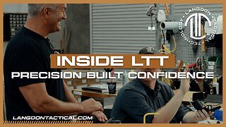 Inside LTT: Precision Built Confidence