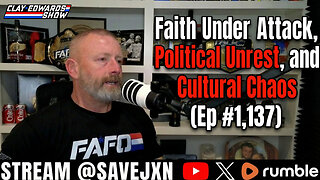 Monday Morning RAW - The Clay Edwards Show (Ep #1,137)