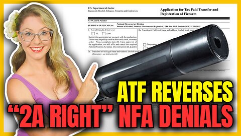 ATF Reverses "My 2A Rights" NFA Form 1 Denials