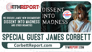 Special Guest James Corbett