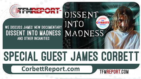 Special Guest James Corbett