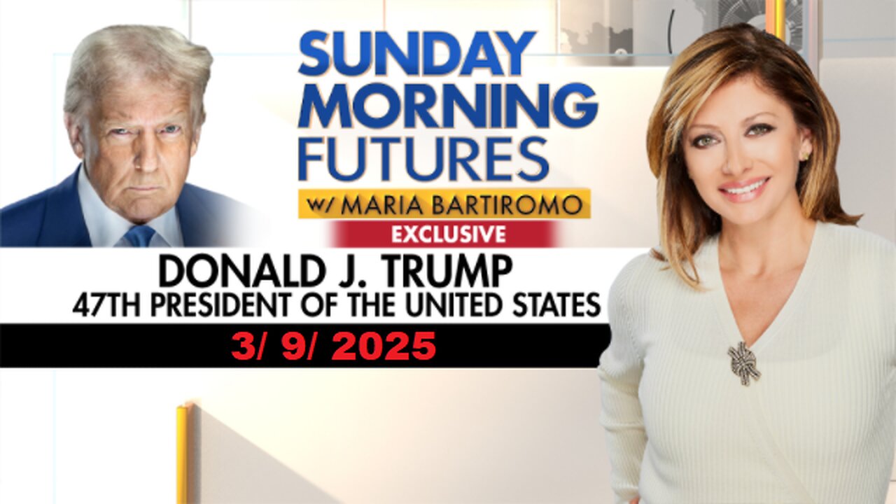 Sunday Morning Futures with Maria Bartiromo (Full Episode) | March 9, 2025