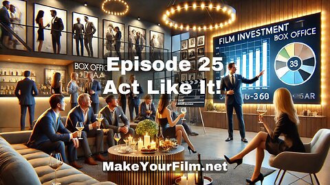 Episode 25: Act Like It’s Working!