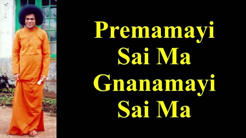 Premamayi Sai Ma Gnanamayi Sai Ma | Sathya Sai Bhajan | Devotional Song | Sai Songs | Bhakthi Songs