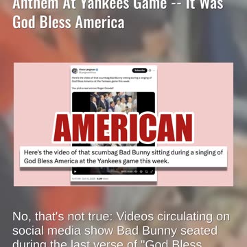 Fact Check: Bad Bunny Was NOT Caught Sitting Down During National Anthem -- It Was God Bless America