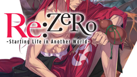ReZero - Starting Life in Another World - Volume 23 Webnovel | Light Novel