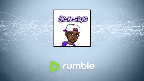 #ImGoneSayIt Podcast 🎙