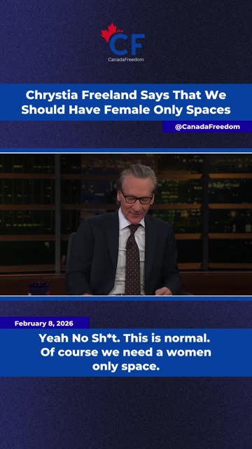 Chrystia Freeland Agrees With Women Only Restrooms?