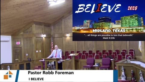 Pastor Robb Foreman // I BELIEVE // 1/5/2025