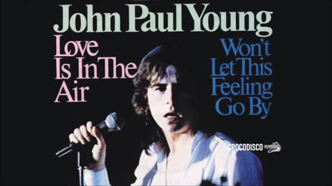 John Paul Young - Love Is In The Air (1977)