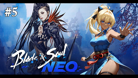 [Blade & Soul NEO][#5]-Don't give in to the hatred [VTuber]