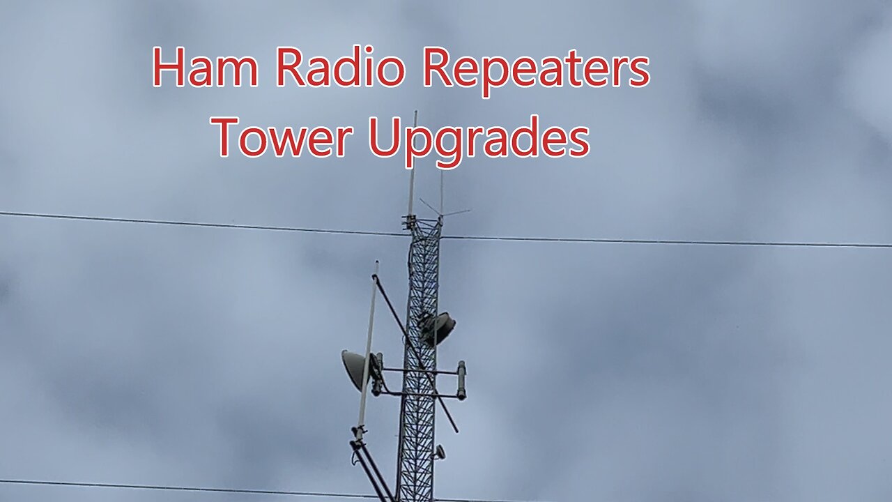 Ham Radio Repeaters- Antenna Upgrades