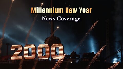 Millennium New Year News Coverage