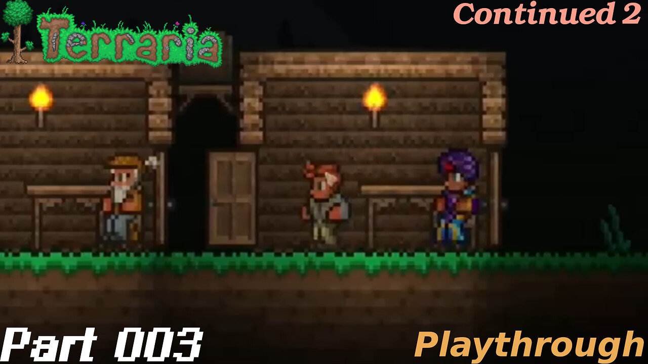 Terraria Playthrough #2 Part 3