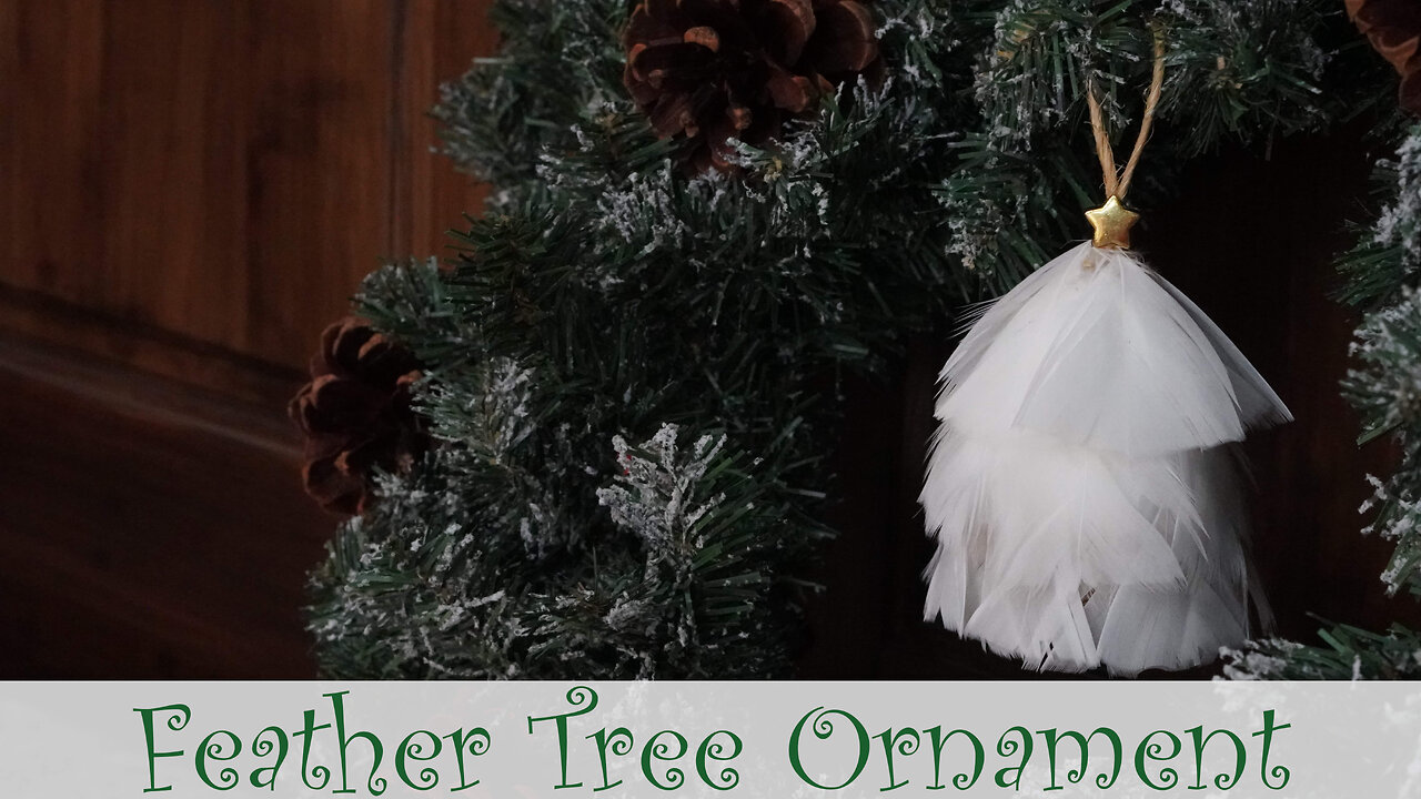 Feather Tree Christmas Ornament Craft