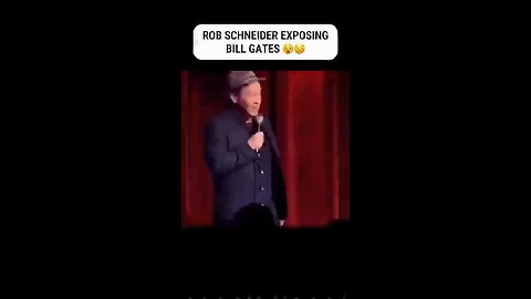 💥💥💥 THROWBACK: Rob Schneider exposes Bill Gates’ population agenda