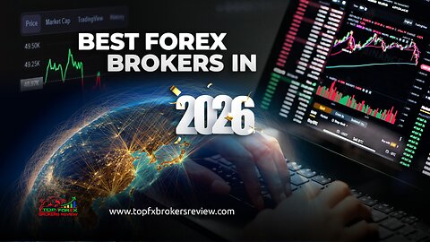 Best Forex Broker 2026 - Trading with the Best Forex Broker