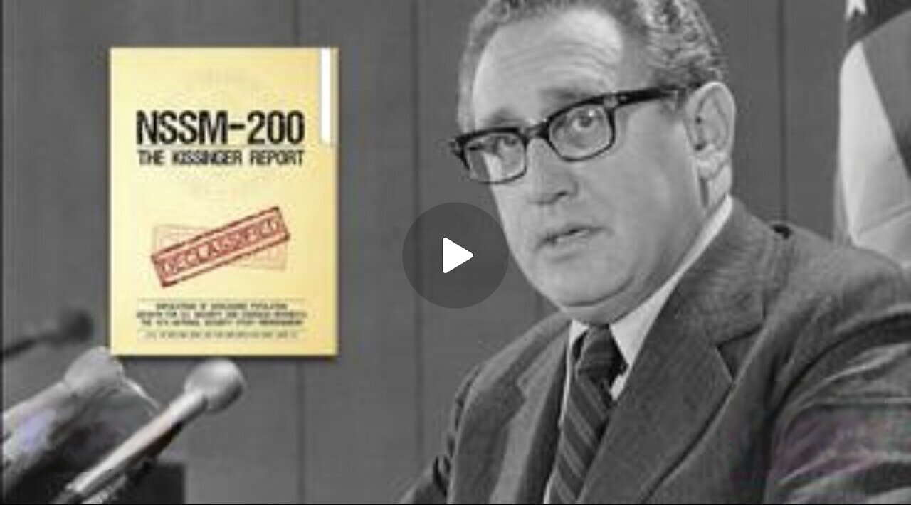 Exposing the 'Kissinger Report' And The Globalist Population Control Agenda