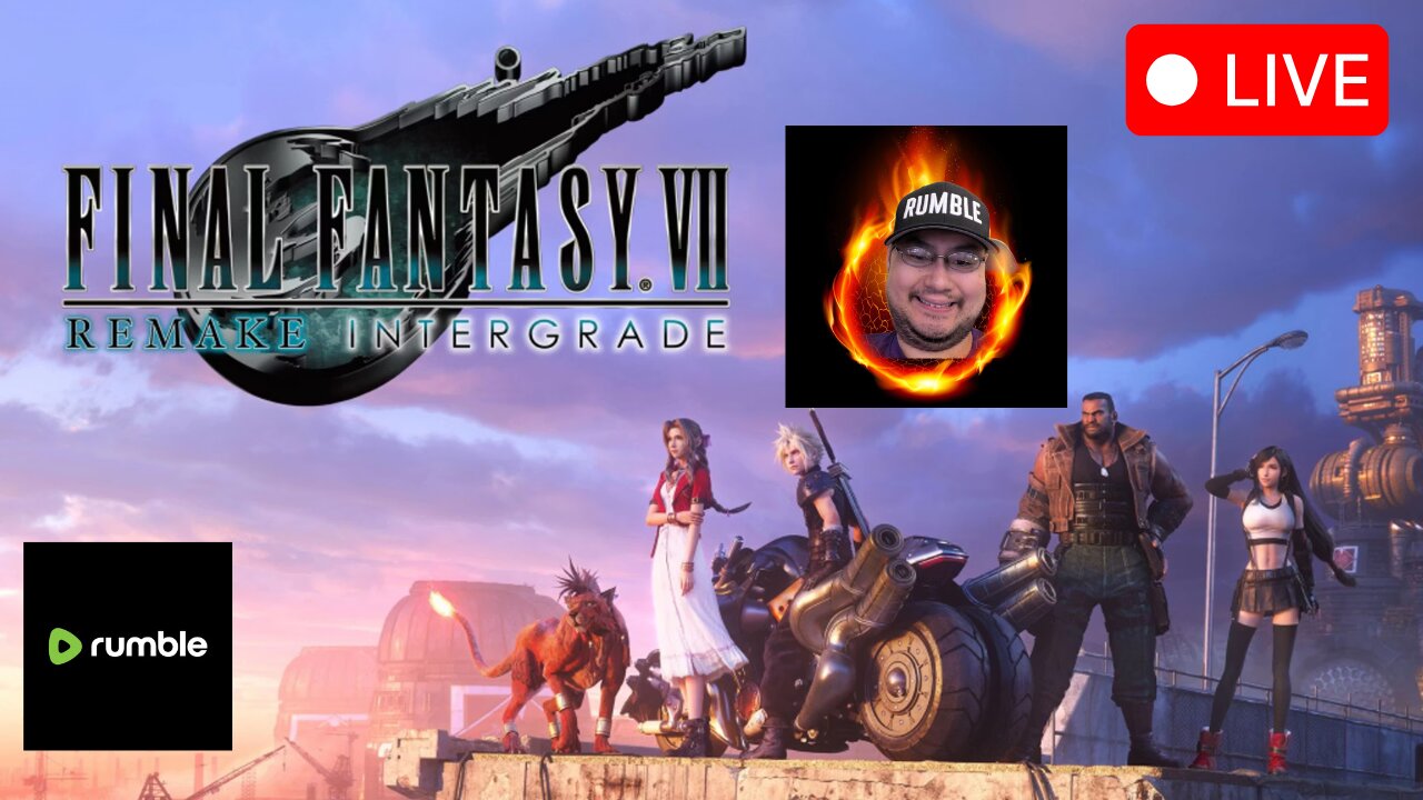 Final Fantasy 7 Remake Intergrade PC #3 Gaming on Rumble
