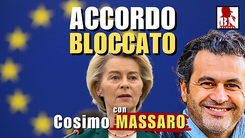 L'accordo commerciale UE-MERCOSUR è bloccato | Il Punt🔴 di Vista di Cosimo MASSARO