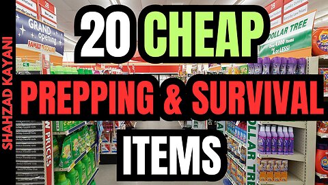 20 CHEAP Prepping & Survival Items To STOCKPILE!