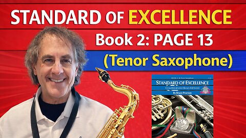 Standard of Excellence Book 2: Page 13 (Tenor Saxophone)