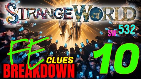 SW532 Flat Earth Clues 10 BREAKDOWN - DJ Curious & Mark Sargent
