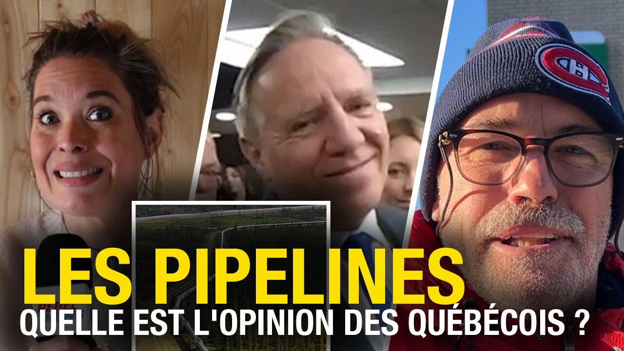 Que pensent les Québécois de la relance des pipelines et des projets énergétiques ?