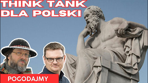 Think tank dla nowej Polski | Sebastian Pitoń | Pogodajmy #45