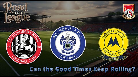 Can the Good Time Keep Rolling? l Fm26 Road to the League l Ep. 17