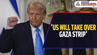 World leaders react to Trump's plan to turn Gaza into "Riviera of the Middle Eas