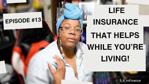 Insurance with Infiniti Episode 13: 🛡️ What Are Living Benefits?