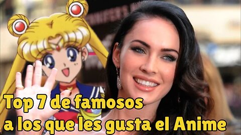 7 Famosos que jamás imaginarías que son fanáticos del anime ⭐️⛩️ #anime