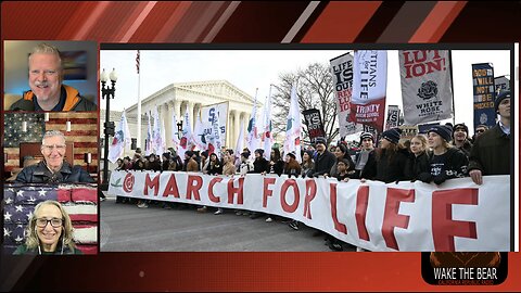 Wake the Bear Radio - Show 227 - some March for Life While others March towards Insurrection