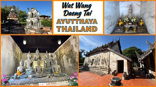 Wat Wang Daeng Tai: 250-Year-Old Temple on the Pa Sak River - Ayutthaya Thailand 2025