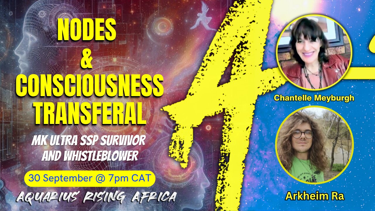 Nodes & Consciousness Transferal with ARKHEIM RA (MK ULTRA SSP Survivor and Whistleblower)