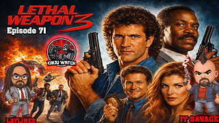 Kaiju Watch Episode 71: Lethal Weapon 3