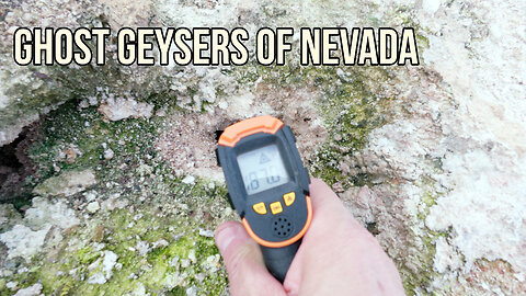 Nevada's Lost Hot Spring Geysers