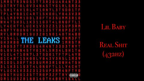 Lil Baby - Real Shit (432hz)