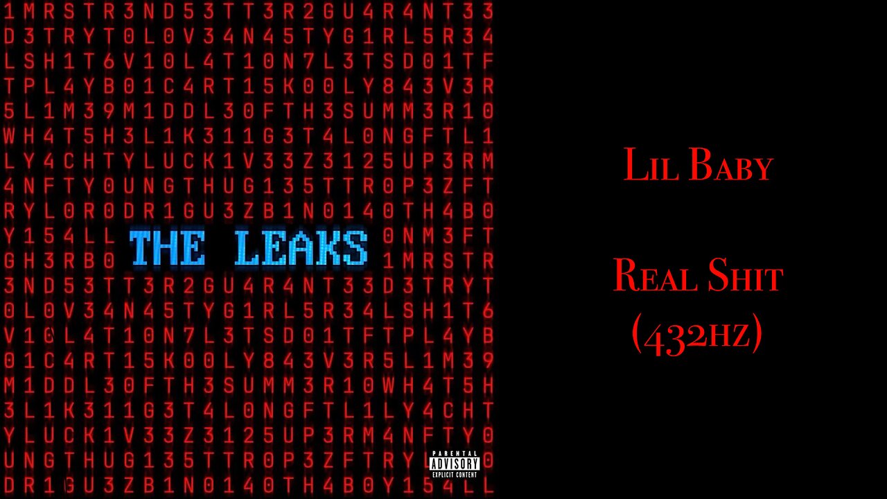 Lil Baby - Real Shit (432hz)