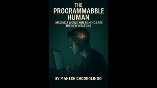 The Programmable Human | A Thought Experiment by Mahesh Chookolingo