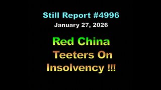 4996, Red China Teeters on Insolvency