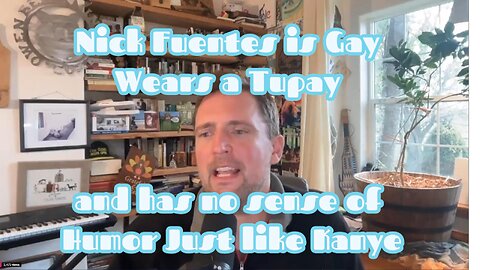 Kanye West and Nick Fuentes are Humorless Homosexuals