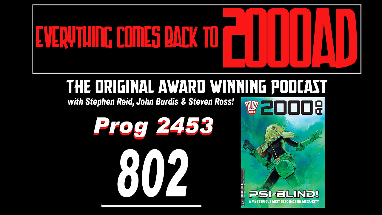 ECBT2000AD Ep802: Prog 2453