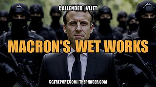 MACRON'S WET WORKS - CALLENDER | VLIET