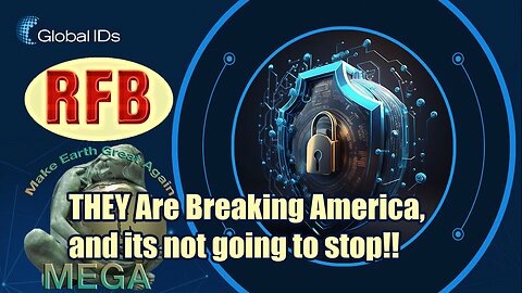 THEY Are Breaking America, and its not going to stop!! | RFB