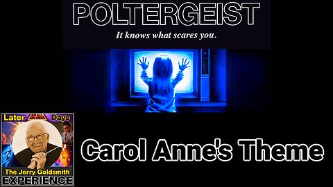 Carol Anne's Theme - Jerry Goldsmith