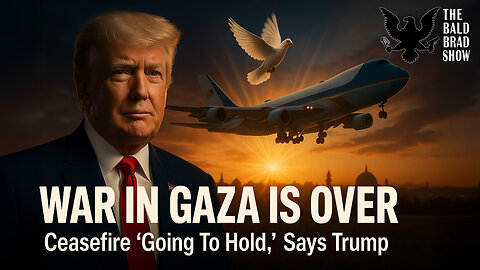 Trump Declares Gaza War Over, Hails Ceasefire as Historic Step Toward Peace